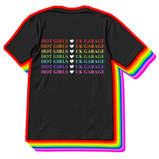 Hot Girls Love UK Garage Tee