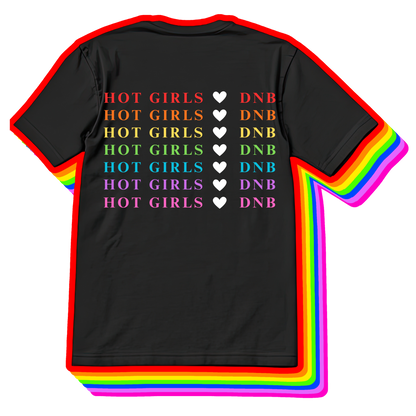 Hot Girls Love DNB Tee