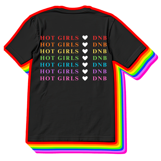 Hot Girls Love DNB Tee