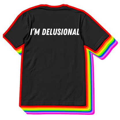 I'm Delusional I'm With Delusional Matching Set